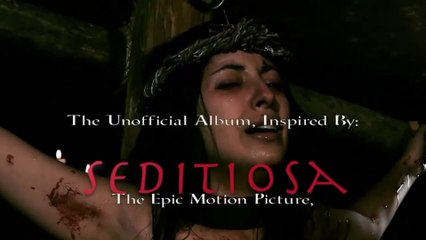 Discover the Unofficial Album Inspired by Seditiosa: The Epic Motion Picture 🎶