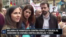 Belarra se manifiesta contra Israel y coloca al Gobierno de España contra Bruselas y EEUU