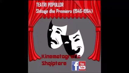 TEATRI POPULLOR SHFAQJE DHE PREMIERA | Kinematografia, Arti Skenik - Sporti