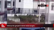 Sakarya’da gençlerin tekme tokat kavgası