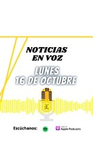 Resumen de Noticias | Lunes 16 de Octubre 2023