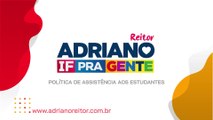 Adriano - Política de assistência ao estudante