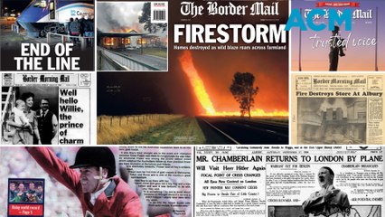 120 years of Border Mail front pages