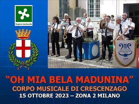 OH MIA BELA MADUNINA (BANDA MUSICALE DI CRESCENZAGO)