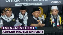 Kritik Putusan Batas Usia Capres-Cawapres, Amien Rais: MK adalah Majelis Khianat