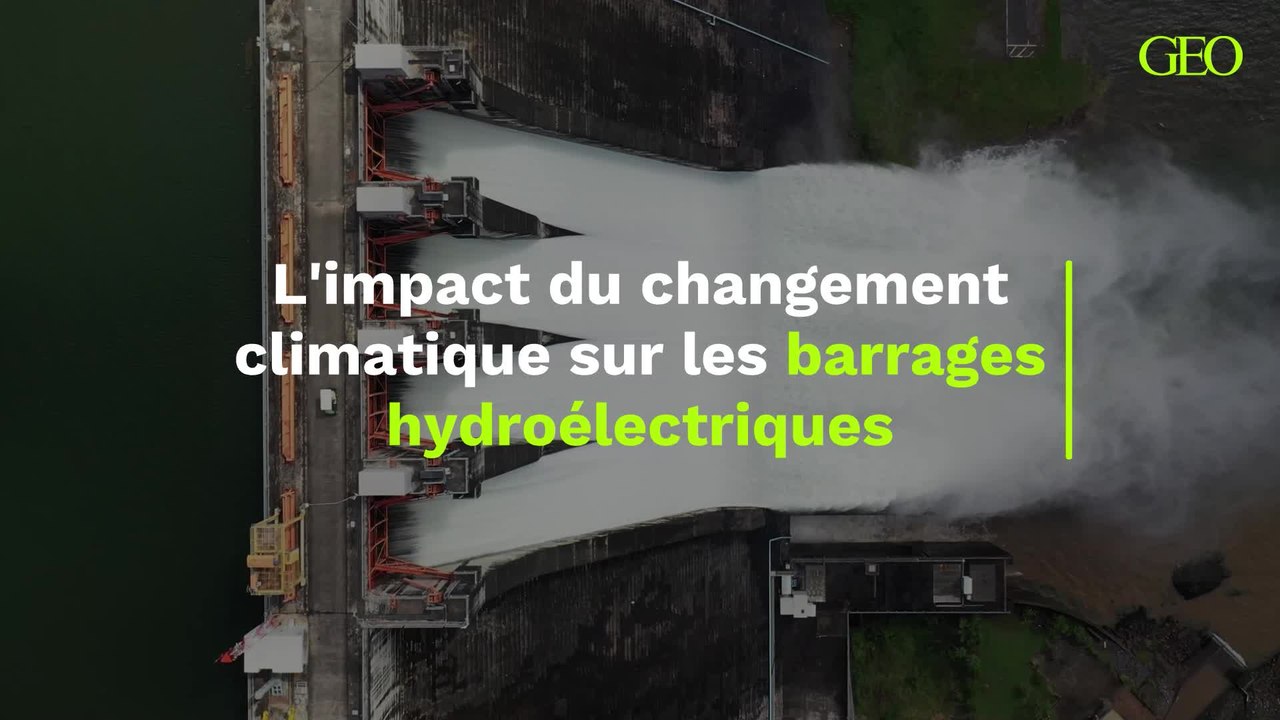 L'impact du changement climatique sur les barrages hydroélectriques