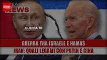 Guerra Tra Israele E Hamas: Iran, Quali legami Con Putin E Cina?