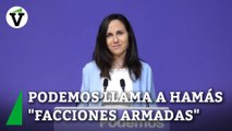 Podemos llama a Hamás 