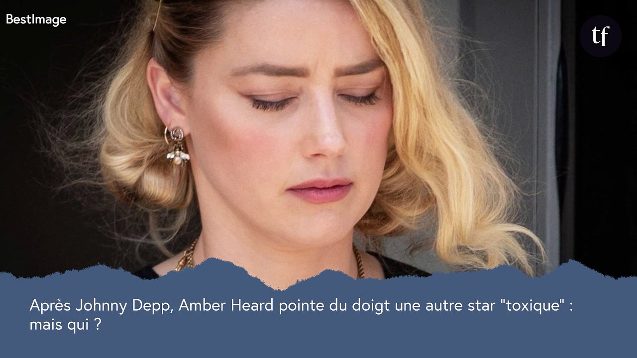 Après Johnny Depp, Amber Heard pointe du doigt une autre star "toxique" : mais qui ?