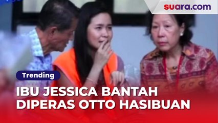 Bantah Diperas Otto Hasibuan, Ibu Jessica Wongso Buka Suara: Tante Nggak Bisa Kasih Apa-apa