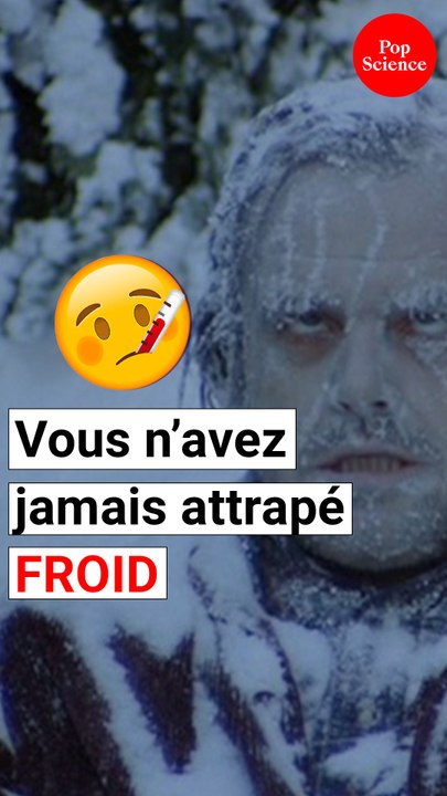 Peut-on vraiment attraper froid?