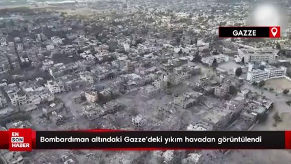 Bombardıman altındaki Gazze'deki yıkım havadan görüntülendi