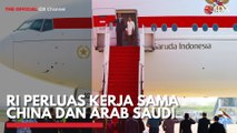 RI Perluas Kerja Sama China dan Arab Saudi