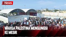 Lusinan Warga Palestina Mengungsi ke Mesir jelang Invasi Darat Israel