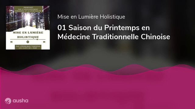 01 Saison du Printemps en Médecine Traditionnelle Chinoise