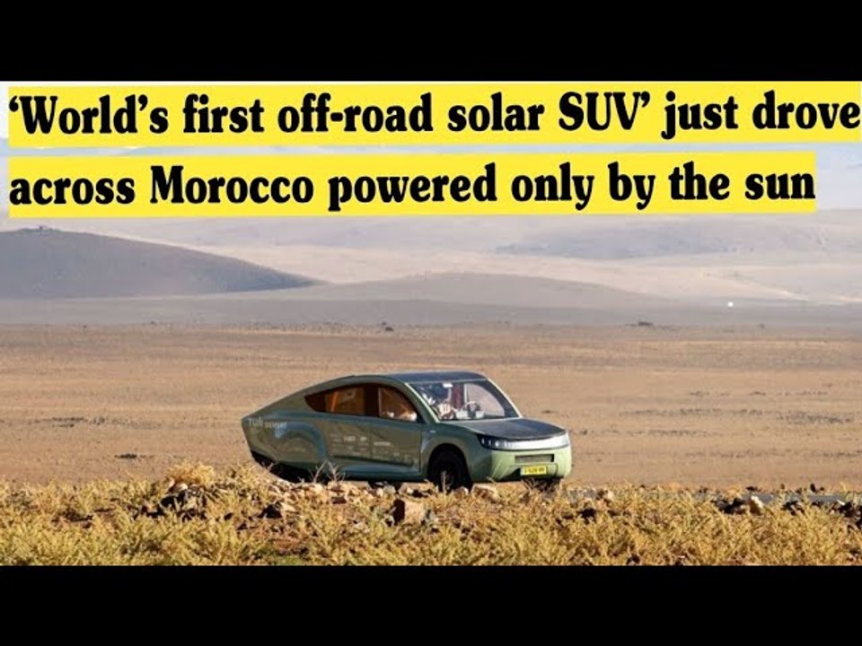 ‘World’s first off-road solar SUV’ just drove a...