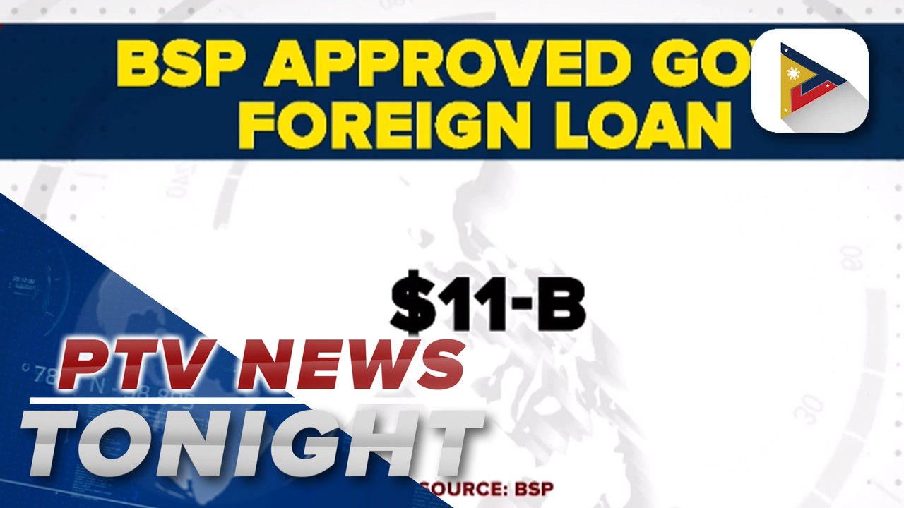 BSP OKs $10.99B foreign loans