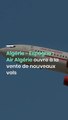 Algérie - Espagne  Air Algérie ouvre à la vente de nouveaux vols