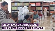 Siswi SMA Jadi Korban Bully Temannya di Langkat, Jilbab Ditarik dan Dilecehkan