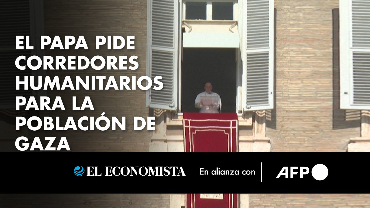 El papa pide corredores humanitarios para la población de Gaza