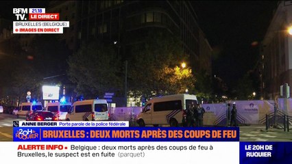 Belgique: "Des coups de feu ont été tirés dans le centre de Bruxelles. Deux personnes sont décédées", confirme Anne Berger (porte-parole de la police fédérale)