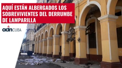 Aquí están albergados los sobrevivientes del derrumbe de Lamparilla
