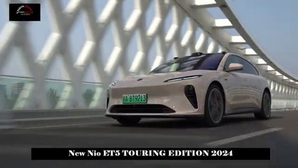 New Nio ET5 TOURING EDITION 2024