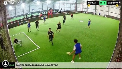 Faute de Lucas Latouche  - Snoopy FC