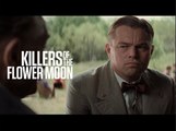 Killers of the Flower Moon | “Head Rights” Clip