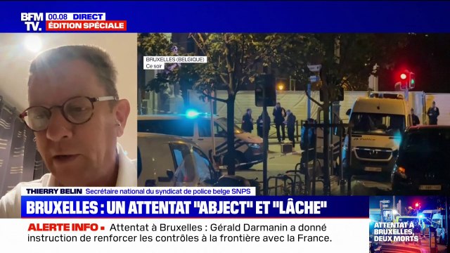 Attentat à Bruxelles: le suspect a été identifié mais pas encore interpellé , selon Thierry Belin (secrétaire national du syndicat de police belge SNPS)