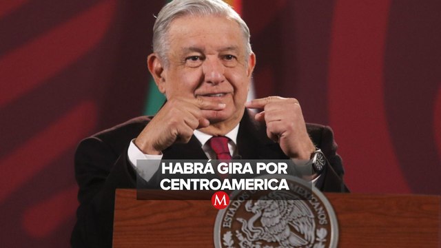 AMLO anuncia itinerario del encuentro con presidentes de países centroamericanos
