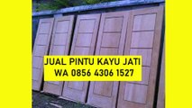 PABRIK PINTU KAYU JATI DI JOGJA  WA 0856 4306 1527