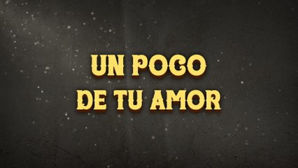 Vilax - Un Poco De Tu Amor (LETRA)