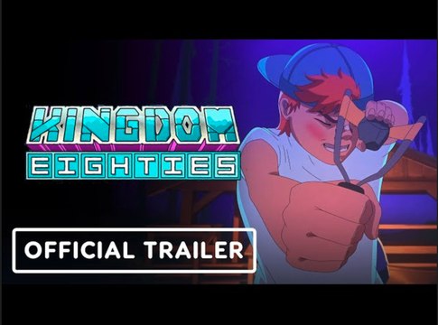Kingdom Eighties | Official Consoles and Mobile Launch Trailer