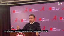 Nick Saban's opening statement on Tennessee Monday