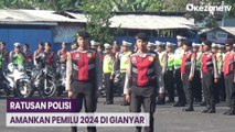 Polres Gianyar Siagakan Ratusan Personel untuk Kawal TPS saat Pemilu 2024