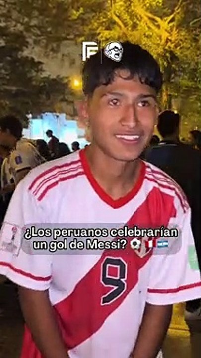 ¿Celebrarías un gol de Messi? Hinchas peruanos sorprenden con sus respuestas antes del partido contra Argentina