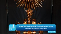 L'histoire méconnue du trésor de Notre-Dame, témoin de l'histoire de France