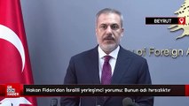 Hakan Fidan'dan İsrailli yerleşimci yorumu: Bunun adı hırsızlıktır