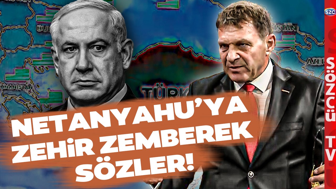Türker Ertürk'ten Gündem Olacak Netanyahu Yorumu! 'Bu Bölgeyi Yakmaya Çalışıyor'