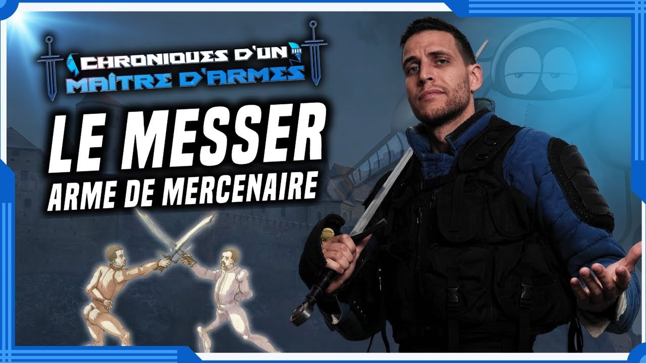 Le MESSER - L'Arme des Mercenaires ! CMA#5