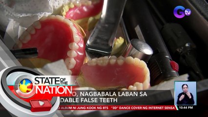 Eksperto, nagbabala laban sa moldable false teeth | SONA