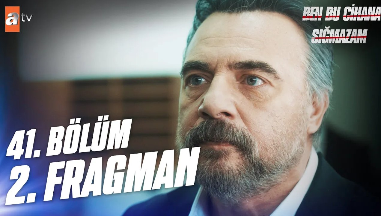 Ben Bu Cihana Sığmazam 41. Bölüm 2. Fragman | "En son sözü ben söyler, raconu ben keserim"