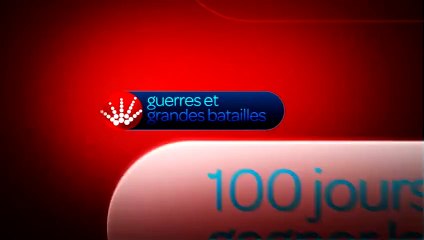 100 jours pour gagner la guerre