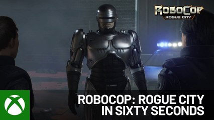 RoboCop: Rogue City in 60 Seconds