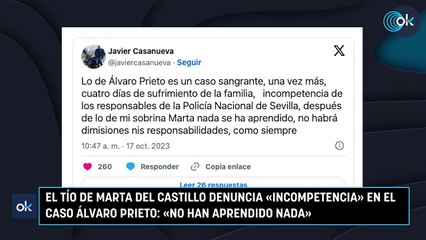 El tío de Marta del Castillo denuncia «incompetencia» en el caso Álvaro Prieto: «No han aprendido nada»