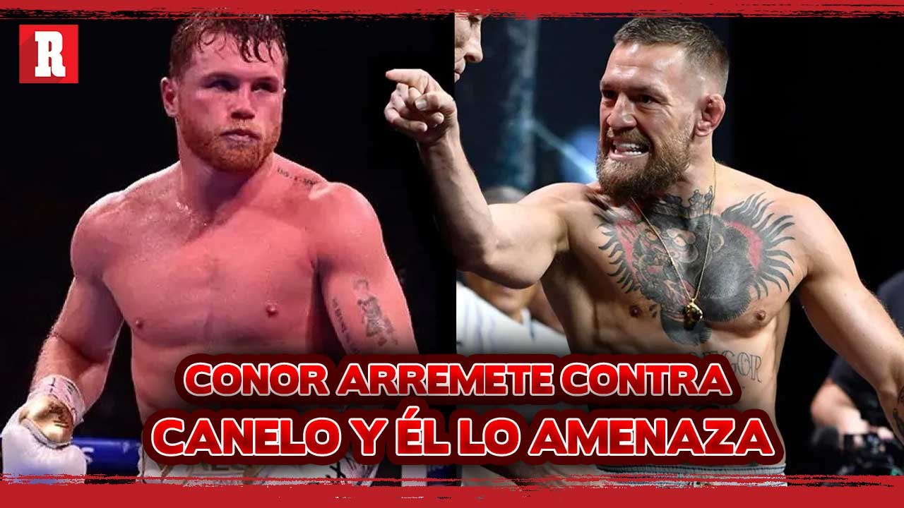 Canelo Álvarez AMENAZA a Conor Mcgregror tras un tweet