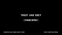 Trust and Obey | Piano Instrumental Hymns with Lyrics | Church Songs