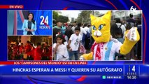 Perú vs. Argentina: Hinchas abarrotan el hotel Hilton para saludar a Lionel Messi