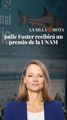 Jodie Foster en México recibirá un premio de la UNAM